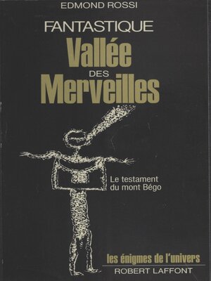 cover image of Fantastique vallée des merveilles